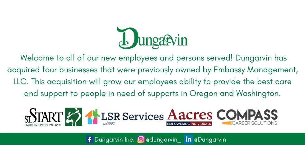 Dungarvin Acquires Four Businesses in Washington and Oregon